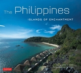 Philippines: Islands of Enchantment - Yuson, Alfred A.