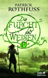 Die Furcht des Weisen 1 -  Patrick Rothfuss