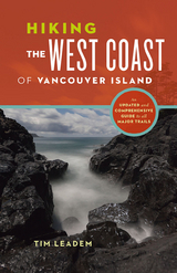 Hiking the West Coast of Vancouver Island - Tim Leadem