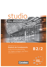 Studio: Die Mittelstufe - Deutsch als Fremdsprache - B2: Band 2 - Ulrike Würz, Nelli Pasemann, Christina Kuhn, Britta Winzer-Kiontke, Rita Maria von Eggeling