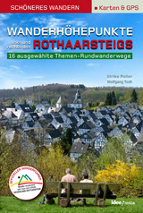 Wanderhöhepunkte links und rechts des Rothaarsteigs – Schöneres Wandern Pocket mit Detail-Karten, Profilen und GPS-Daten - Wolfgang Todt, Ulrike Poller