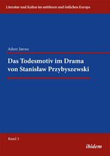 Das Todesmotiv im Drama von Stanisław Przybyszewski - Adam Jarosz