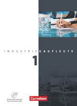 Industriekaufleute - Ausgabe 2011 - 1. Ausbildungsjahr: Lernfelder 1-5 - Peter Engelhardt, Hans-Peter Klein, Hans-Peter von den Bergen, Gisbert Weleda, Roland Budde, Sven Labowsky