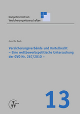 Versicherungsverbände und Kartellrecht - Jens Ole Rauh