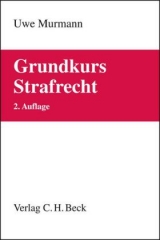 Grundkurs Strafrecht - Murmann, Uwe