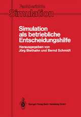 Simulation als betriebliche Entscheidungshilfe - 