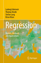 Regression - Ludwig Fahrmeir, Thomas Kneib, Stefan Lang, Brian Marx