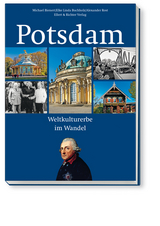 Potsdam - Michael Bienert, Elke Linda Buchholz, Alexander Rost