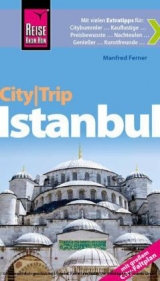 Reise Know-How CityTrip Istanbul - Ferner, Manfred; Werner, Klaus