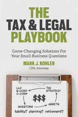 Tax and Legal Playbook -  Mark J. Kohler