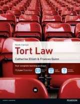 Tort Law 9e - Elliott, Catherine; Quinn, Frances