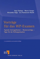 Vorträge für das WP-Examen - Anja Chalupa, Maren Hunger, Alexandra Rapp, Eva Romatzeck Wandt