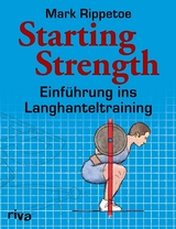 Starting Strength -  Mark Rippetoe