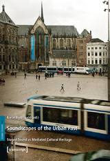 Soundscapes of the Urban Past - 