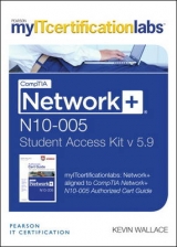 CompTIA Network+ N10-005 Cert Guide, v5.9 MyITCertificationlabs -- Access Card - Wallace, Kevin