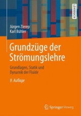 Grundzüge der Strömungslehre - Zierep, Jürgen; Bühler, Karl