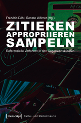 Zitieren, appropriieren, sampeln - 