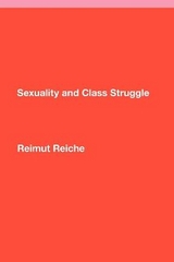 Sexuality and Class Struggle - Reiche, Reimut