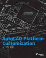 AutoCAD Platform Customization - Lee Ambrosius