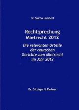 Rechtsprechung Mietrecht 2012 - Sascha Lambert