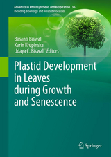 Plastid Development in Leaves during Growth and Senescence - 