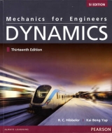 Mechanics for Engineers: Dynamics, SI Edition - Hibbeler, Russell C.; Yap, Kai Beng