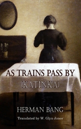 As Trains Pass By - Herman Bang