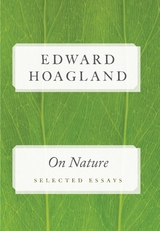 On Nature -  Edward Hoagland