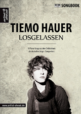 Losgelassen - Das Songbook - Tiemo Hauer