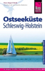 Reise Know-How Ostseeküste Schleswig-Holstein - Hans-Jürgen Fründt