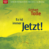 Es ist immer Jetzt! - Tolle, Eckhart