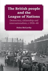 British people and the League of Nations -  Helen McCarthy