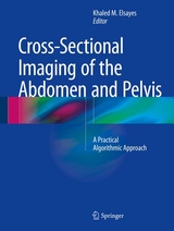 Cross-Sectional Imaging of the Abdomen and Pelvis - 