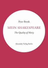 Mein Shakespeare - Peter Brook