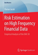 Risk Estimation on High Frequency Financial Data - Florian Jacob