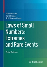 Laws of Small Numbers: Extremes and Rare Events - Michael Falk, Jürg Hüsler, Rolf-Dieter Reiss