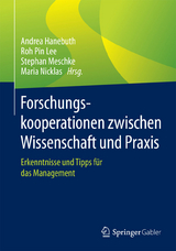 Forschungskooperationen zwischen Wissenschaft und Praxis - 