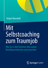 Mit Selbstcoaching zum Traumjob - Jürgen Nawatzki