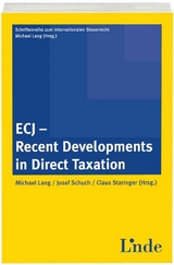 ECJ - Recent Developments in Direct Taxation - 