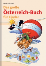 Das große Österreich-Buch für Kinder - Icelly, Monika