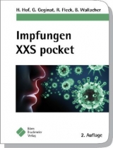 Impfungen XXS pocket - Hof, Herbert; Geginat, Gernot; Fleck, Ralf; Wallacher, Bernhard