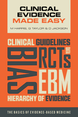 Clinical Evidence Made Easy -  Michael Harris,  Daniel Jackson,  Gordon Taylor