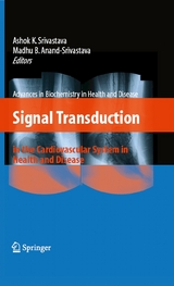 Signal Transduction in the Cardiovascular System in Health and Disease - 