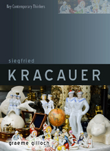 Siegfried Kracauer - Graeme Gilloch