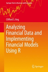 Analyzing Financial Data and Implementing Financial Models Using R - Clifford Ang