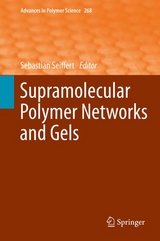 Supramolecular Polymer Networks and Gels - 