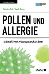 Pollen und Allergie -  Katharina Bastl,  Uwe E. Berger