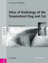 Atlas of Radiology of the Traumatized Dog and Cat - Joe P. Morgan, Pim Wolvekamp