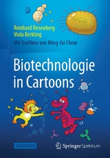 Biotechnologie in Cartoons - Reinhard Renneberg, Viola Berkling