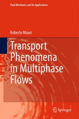 Transport Phenomena in Multiphase Flows - Roberto Mauri